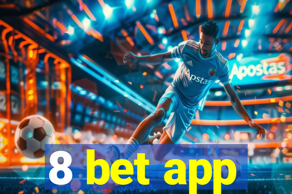 8 bet app